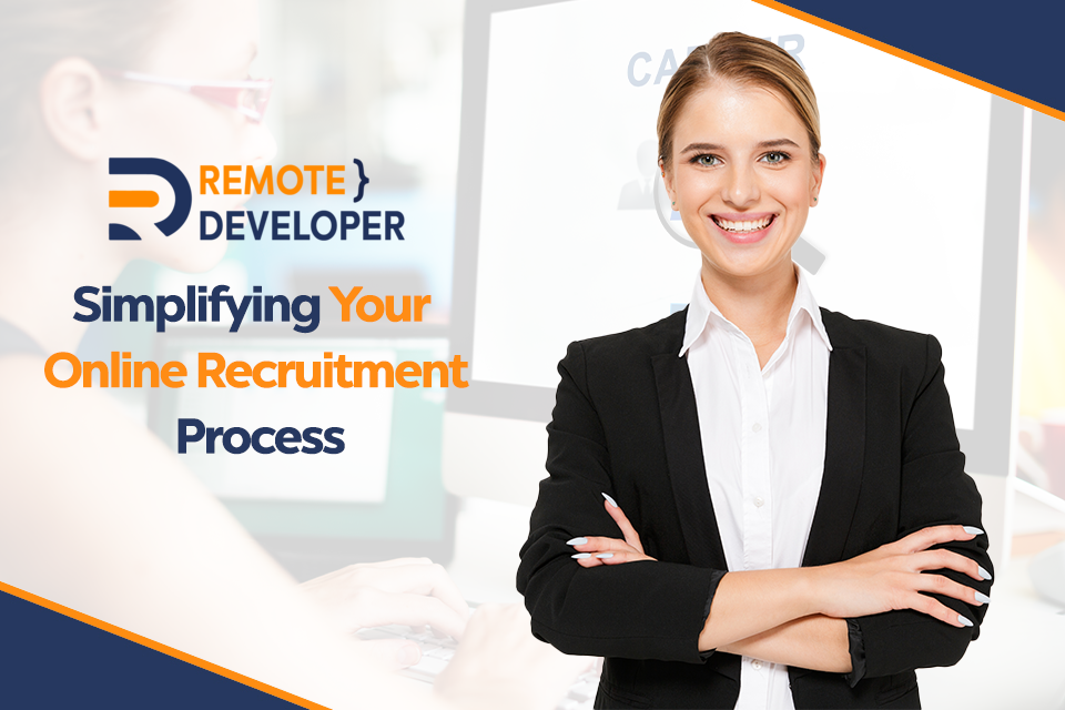 Simplifying Your Online Recruitment Process