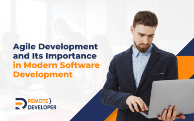 Agile Development and Its Importance in Modern Software Development