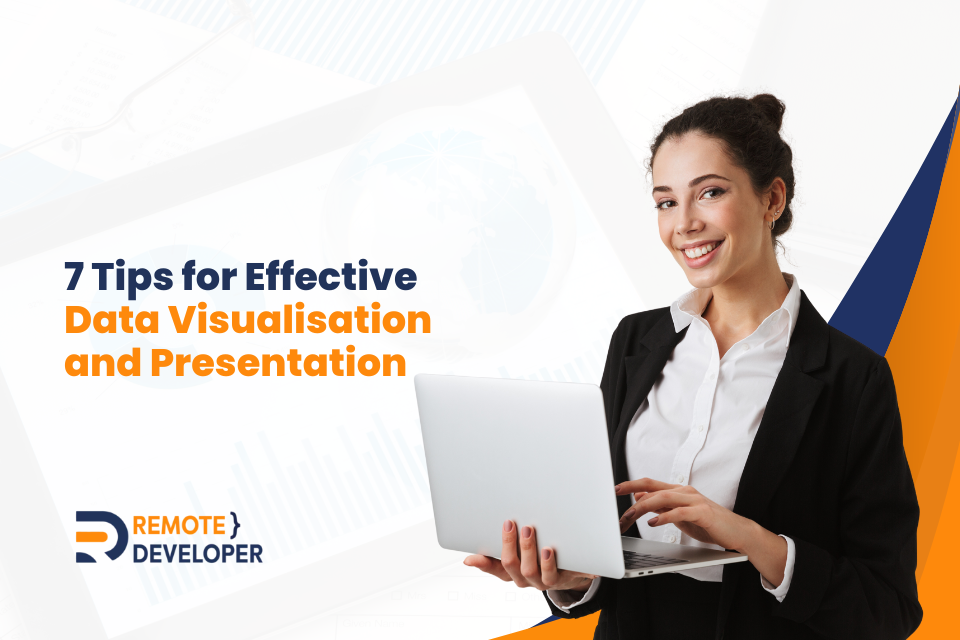 7 Tips for Effective Data Visualisation