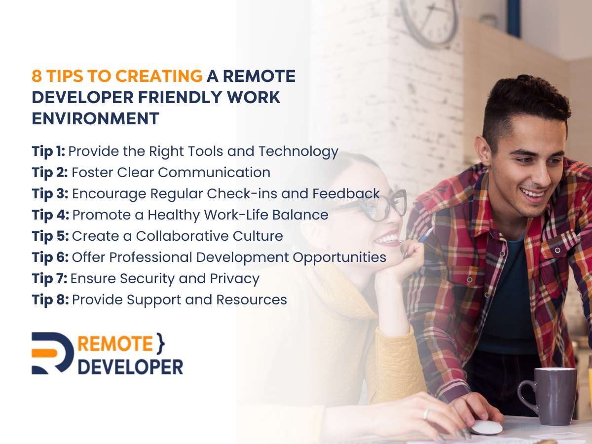 remote developer-friendly work environment