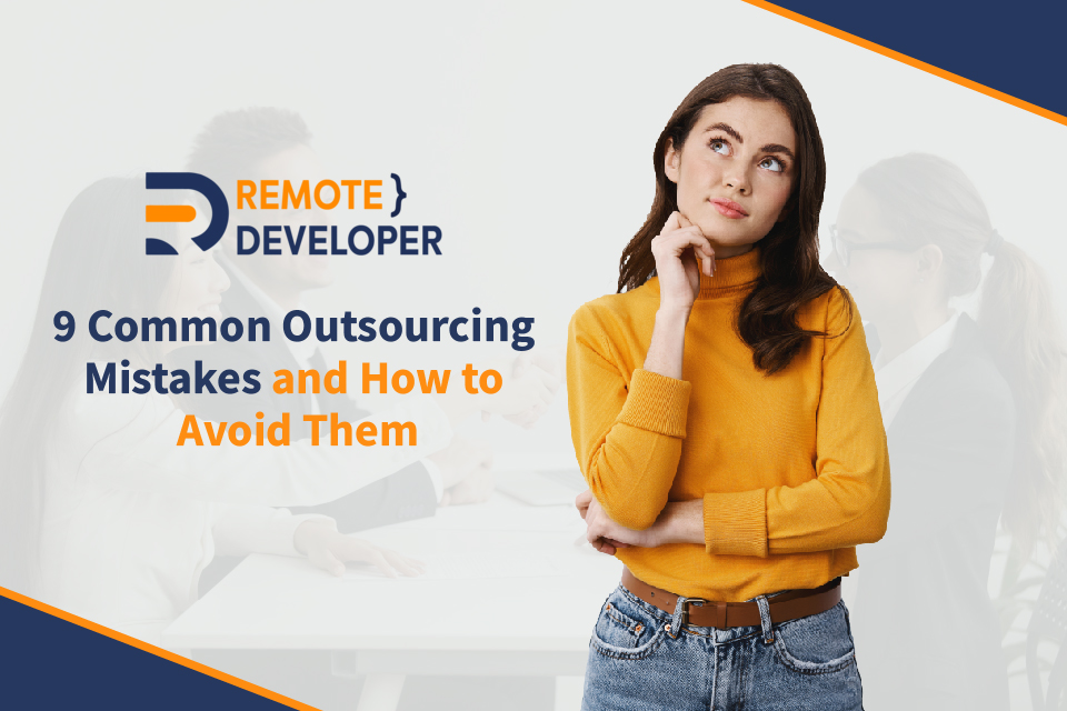 outsourcing mistakes