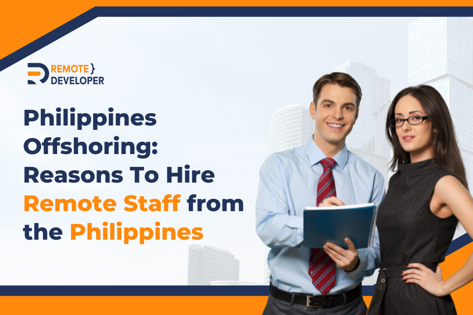 reasons to hire remote staff from the philippines