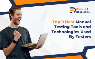Read Our Blogs 3 Top 9 Best Manual Testing Tools and Technologies Used By Testers