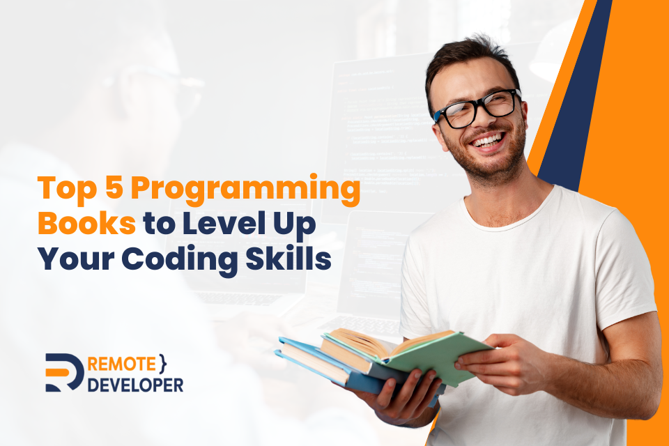 Top 5 Programming Books to Level Up Your Coding Skills