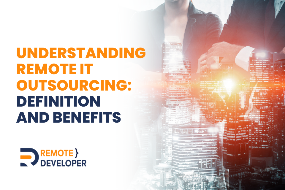Remote IT Outsourcing