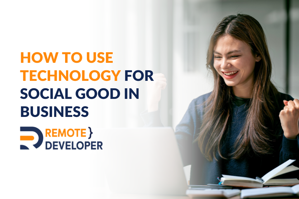 Technology for Social Good