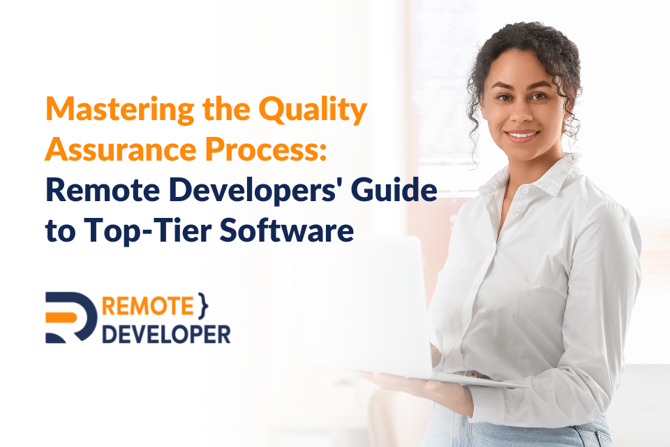 Mastering the Quality Assurance Process